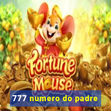 777 numero do padre